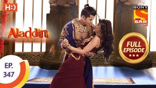 Aladdin  Ep 347  Full Episode  13th December 2019 [upl. by Webber]