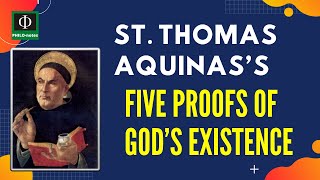 St Thomas Aquinas’s Five Proofs for God’s Existence [upl. by Godart]