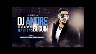 New Remix Buguin Martins By Dj André [upl. by Atsirk]