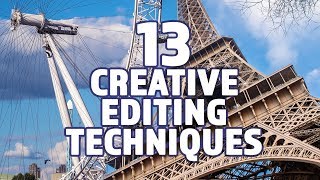 13 Creative Film and Video Editing Techniques [upl. by Kraul]