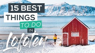 15 Best Things to do in Lofoten Norway [upl. by Ybbor93]