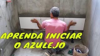 INICIAR A PRIMEIRA FIADA DO AZULEJO [upl. by Nasia580]