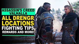 Assassins Creed Valhalla  ALL DRENGR LOCATIONS  Fighting Tips and More [upl. by Akinar]