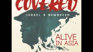 Covered Israel amp New Breed [upl. by Eirod]