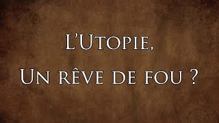 Lutopie de Thomas More  Limaginaire humaniste et la politique [upl. by Beryl]