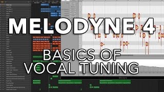 Melodyne 4  Basics of Vocal Tuning [upl. by Sillyrama]