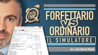 FORFETTARIO VS ORDINARIO  Calcolo al Simulatore [upl. by Spense]