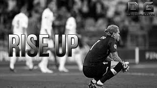 Loris Karius  Rise Up Goalkeeper Motivation [upl. by Zitella]