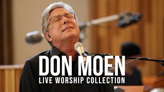 Don Moen Live Worship Collection [upl. by Yadnil620]