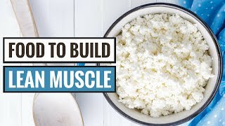 7 Foods That Help You Build Lean Muscle [upl. by Nnahs]