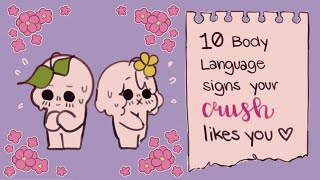 10 Body Language Signs Your Crush Likes You [upl. by Rosabella]