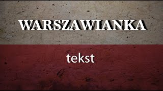 Warszawianka  tekst [upl. by Edveh151]