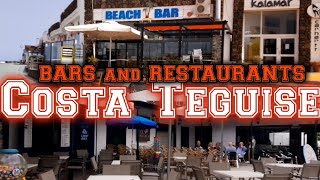 LANZAROTE COSTA TEGUISE  A TOUR IN BARS amp RESTAURANTS [upl. by Anedal295]