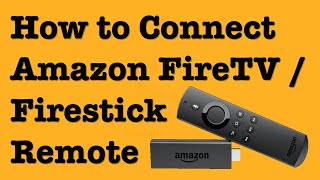 How to Connect Amazon Firestick Remote  How to Connect PAIR Amazon Fire TV Remote  NexTutorial [upl. by Olgnaed]