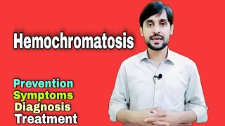 Hemochromatosis  Symptoms  Diagnosis and Treatment [upl. by Ajit761]