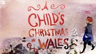 A Childs Christmas in Wales Highlights Video [upl. by Itnahs]