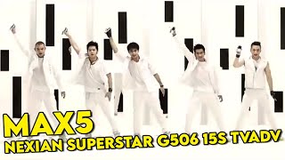 Nexian Superstar G506 15s TVAdv [upl. by Ylrebmyk244]