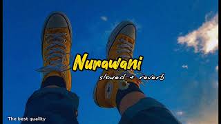 නුරාවනී  Nurawani  slowed  reverb [upl. by Marvel]