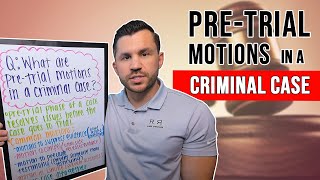 What are Pre Trial Motions in a Criminal Case [upl. by Ahsitram]