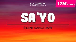 Silent Sanctuary  Sayo Official Lyric Video [upl. by Kenelm]