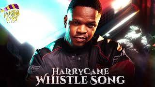 HarryCane  Whistle Song Official Audio [upl. by Dranoel]