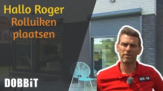 Hallo Roger  Rolluiken plaatsen [upl. by Bil]