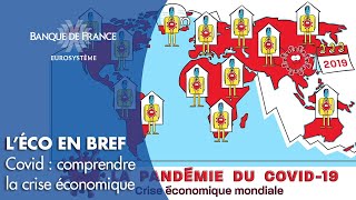 Covid19  comprendre la crise économique  Banque de France [upl. by Belayneh]