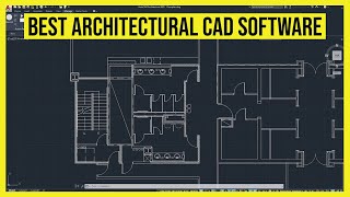 Best Architectural CAD Software in 2023  Digital Design for Buildings [upl. by Lemrej921]