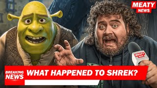 What Happened To Shrek  MEATY NEWS [upl. by Laureen832]