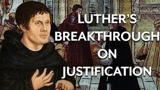 Luthers Reformation Breakthrough [upl. by Ramor]