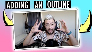 3 DIFFERENT Ways Of Adding OUTLINES  BORDERS To ANY SOURCE In OBS [upl. by Sahcnip48]