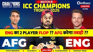 ENG vs AFG DREAM TEAM CT 2025  grand league Prediction  AFG VS ENG Today of Match prediction [upl. by Lucio]