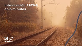 Introducción a ERTMS en 6 minutos  Exceltic [upl. by Cila]