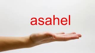 How to Pronounce asahel  American English [upl. by Peterson]