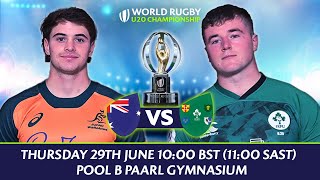 LIVE Australia v Ireland  World Rugby U20 Championship [upl. by Rosenkrantz]