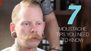 7 moustache tips you needtoknow now [upl. by Cho]