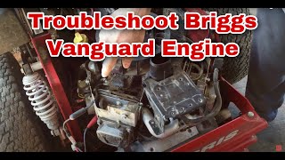 How To Troubleshoot Briggs Vanguard Engine [upl. by Aicilra]