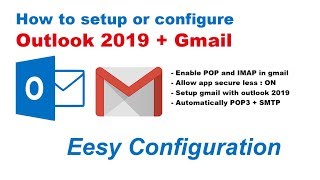 How to setup or configure Gmail with Ms Outlook 2019 [upl. by Ahter]