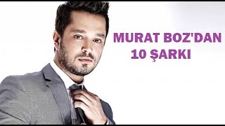 Murat Bozdan 10 Şarkı [upl. by Gershom]