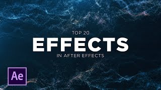 Top 20 Best Effects in After Effects [upl. by Aligna]