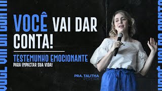 VOCÊ VAI DAR CONTA  TESTEMUNHO EMOCIONANTE  PASTORA TALITHA PEREIRA  COMPLETO  IGREJA DO AMOR [upl. by Libre710]