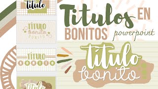 Títulos Bonitos en Powerpoint 💜✨ Fernanda [upl. by Clarisa661]