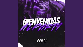 Bienvenidas al Party [upl. by Netaf]