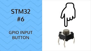 Push button  6 STM32 GPIO Input [upl. by Asirram]