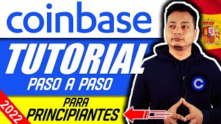 Tutorial de COINBASE en Español  Como usar Coinbase 2022  Guía completa de COINBASE 2022 [upl. by Geithner]