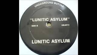 Lunitic Asylum  Lunitic Asylum [upl. by Kcoj]