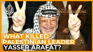 What Killed Arafat l Al Jazeera Investigations [upl. by Edith118]