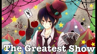 Nightcore  The Greatest Show Lyrics [upl. by Levan358]