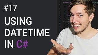 17 DateTime in C  Creating Dates and Times in C  C Tutorial For Beginners  C Sharp Tutorial [upl. by Seldon]