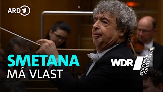 Smetana  Mein Vaterland  Semyon Bychkov  WDR Sinfonieorchester [upl. by Amandy559]